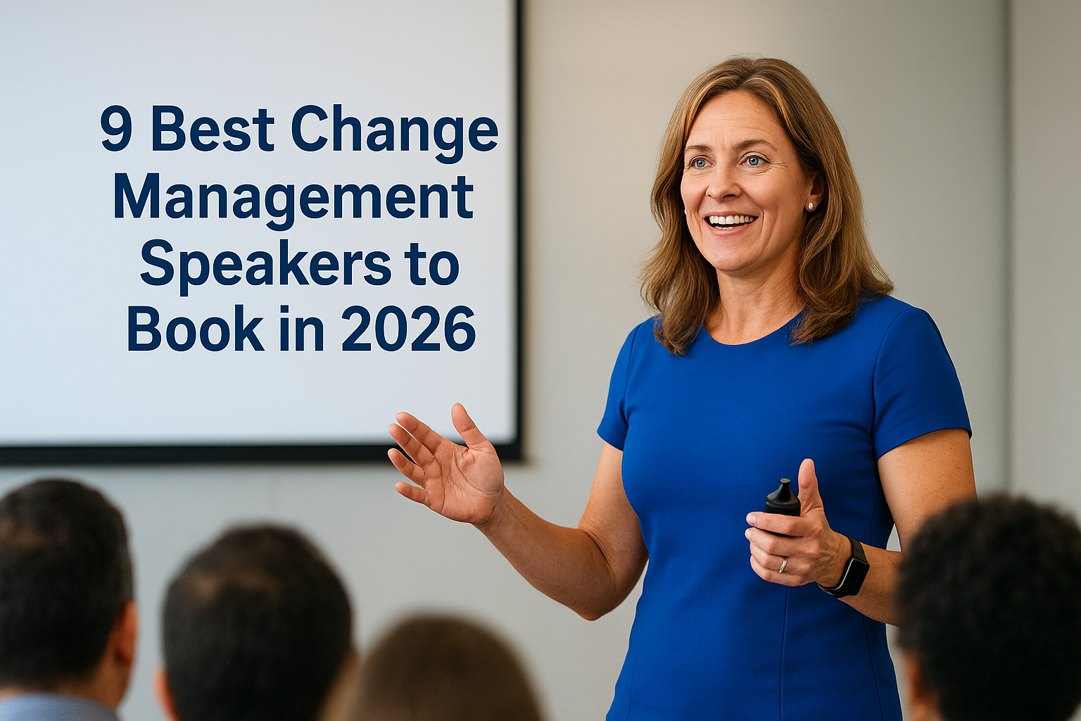 9 Best Change Management Speakers to Book in 2026